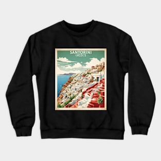 Santorini Greece Tourism Vintage Poster Crewneck Sweatshirt